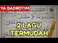 2 LAGU TERMUDAH YA BADROTIM ~ SHOLAWAT DIBA| Belajar Lagu Dibaan Barzanji PEMULA