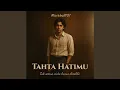 Download Lagu Tahta Hatimu (alternate Version) MP3