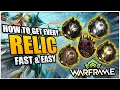 Best Places To Farm All Relics In Warframe Full Guide Tips