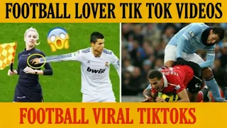 football lover tik tok videos new football tiktok compilation 2020 trending funny tik tok
