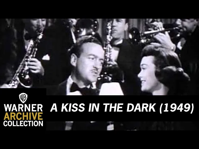 A Kiss in the Dark (Original Theatrical Trailer)