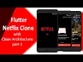 Flutter Tutorial Netflix Clone with Clean Architecture from scratch Part 1 - speed code