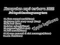 Download Lagu KUMPULAN MP3 TERBARU LAGU VIRAL // CINTA SAMPAI MATI // HUTANG // VERSI BAJIDORAN // ENDAGKEUN MANG