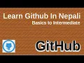 Git and GitHub Tutorials in Nepali - Complete Basics Branching Merging Mistakes