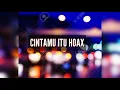 Download Lagu Cintamu Itu Hoax  (Official Lyrics Video)