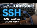 How to Set up SSH on Cisco Switch for Remote Access CCNA Basics Lab