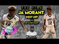 The Time Ja Morant WENT OFF vs 2017 4A State Champions All - ACCESS w Clyde Trapp Jacor Nelson