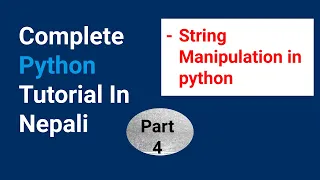 Complete Python Tutorials In Nepali String Data Types Part-4