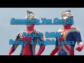 Download Lagu Something You Can Do - Project DMM Romaji \u0026 English Lyrics