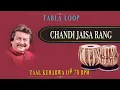 Download Lagu Chandi Jaisa Rang | Pankaj Udhas | Tabla Loop | D# 78 BPM | Tabla Loops | Keharwa Taal Loop