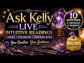 Ask Kelly Live Intuitive Readings