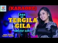 Download Lagu Tergila Gila Karaoke Nada Cewek | Karaoke Dangdut Official | Cover PA 600