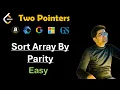 Sort Array By Parity - Two Pointers