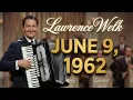 Lawrence Welk Show from June 9 1962