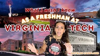 What I wish I knew as a freshman at VIRGINIA TECH everything to know starting your 1st year at VT
