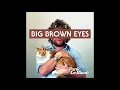 Benny Sings - Big Brown Eyes (Funk LeBlanc Remix)