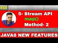 5 Stream API Stream map method example Use of stream map method