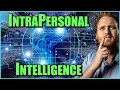 Intrapersonal Intelligence How To Use Your Intrapersonal Skills