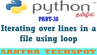 Python Beginners Tutorial in Tamil File Handling Iterating Over Lines in File in Python