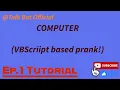 Visual Basic Script harmless prank Talk Bot