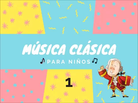 Download MP3 Música Clásica para niños 1 - ClavedeCelia