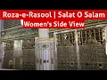 Download Lagu Roza-e-Rasool | Salat O Salam | View from Women's Side of Masjid Nabwi | Dia Explores| Umrah| Madina