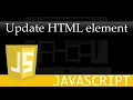 JavaScript tutorial for beginners 3 - Update HTML elements fast On Point tutorial 2020