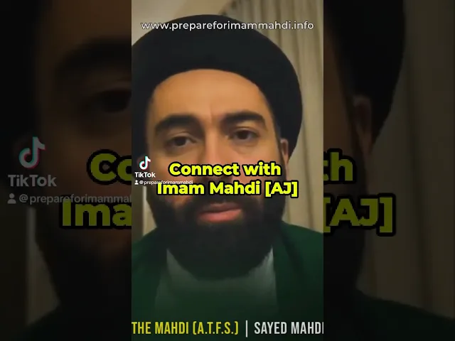 ⁣Connect with Imam Mahdi [AJ] | Sayed Mahdi Modarresi #imammahdi #prophetmuhammad