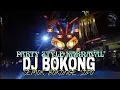 Lagu DJ BOKONG SEMOK BOKONGE SOPO✌🔥PARTY STYLE KARNAVAL