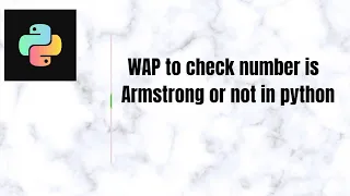 python program to check armstrong number or not - in hindi