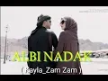 Download Lagu ALBI NADAK  ( KAYLA ❤ ZAMZAM )😘😘