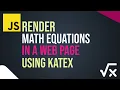 Render Math Equations in a Web Page Using Katex JavaScript
