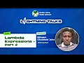 Lambda Expressions with Oluwatobi John Balogun