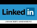 Linkedin JavaScript Assessment crack JavaScript Assessment JavaScript Linkedin Assessment 2020
