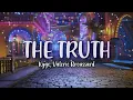 Kygo, Valerie Broussard - The Truth (Lyrics)