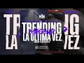 Dei V Ft. Myke Towers, Anuel Aa & Bad Bunny - Trending (Remix) + La Última Vez (Mashup)