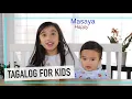 in Tagalog Filipino Tagalog for Kids