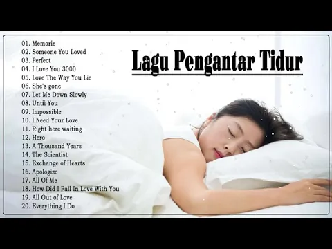 Download MP3 Kumpulan Lagu Pengantar Tidur Paling Nyaman Didengar 2021 - Tanpa Iklan (Lagu Barat)
