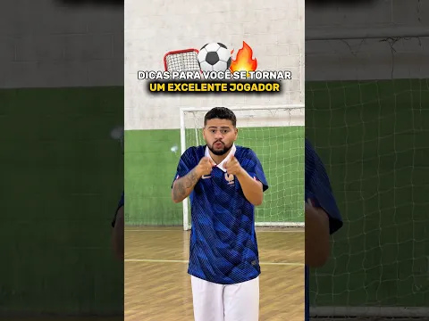 DICAS PARA VOCÊ SE TORNAR UM EXCELENTE JOGADOR #futebol #shorts