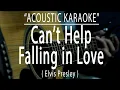Download Lagu Can't Help Falling in Love - Elvis Presley (Acoustic karaoke)