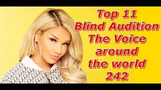 Top 11 Blind Audition (The Voice around the world 242)