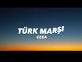 CEZA - TÜRK MARŞI (lyrics/sözleri)