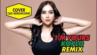 Download Cak Keroncong - IM YOURS KOPLO REMIX MP3