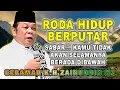 Lagu SABAR..!! KAMU TIDAK AKAN SELAMANYA BERADA DIBAWAH - CERAMAH DA’I SEJUTA UMAT KIYAI H ZAINUDDIN MZ