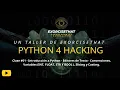 Workshop Python for Hacking with Misael Sandoval - Class