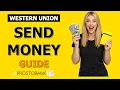 How to Send Money Through Western Union Online App In-Person Transfer Guide