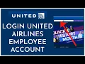 United Airlines Employee Login How to Login to United Airlines Employee Portal 2023