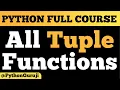 Mastering Tuple Inbuilt Functions in Python Complete Guide