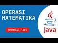 Tutorial Pemrograman Bahasa Java Dasar Operasi Matematika
