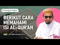 Lagu Cara Memahami Isi Al-Quran - Ustadz Adi Hidayat